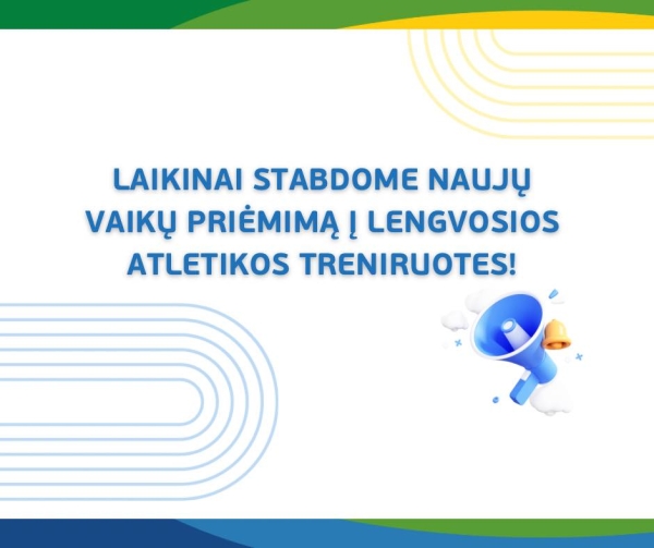 Laikinai stabdomas naujų vaikų priėmimas